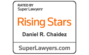 Rated By Super Lawyers | Rising Stars | Daniel R. Chaidez