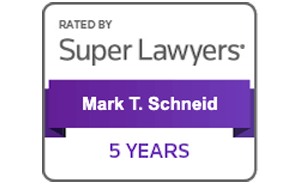 Rated By Super Lawyers | Mark T. Schneid | 5 Years