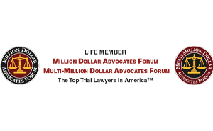 Life Member | Million Dollar Advocates Forum | Multi-Million Dollar Advocates Forum | The Top Trial Lawyers in America